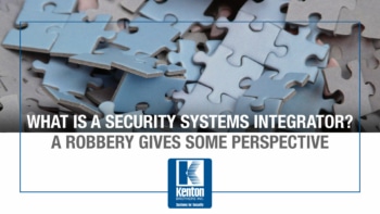 How a robbery helped me understand the importance of a Security Systems Integrator.