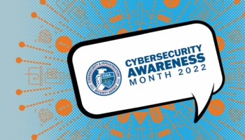 October is Cybersecurity Awareness Month