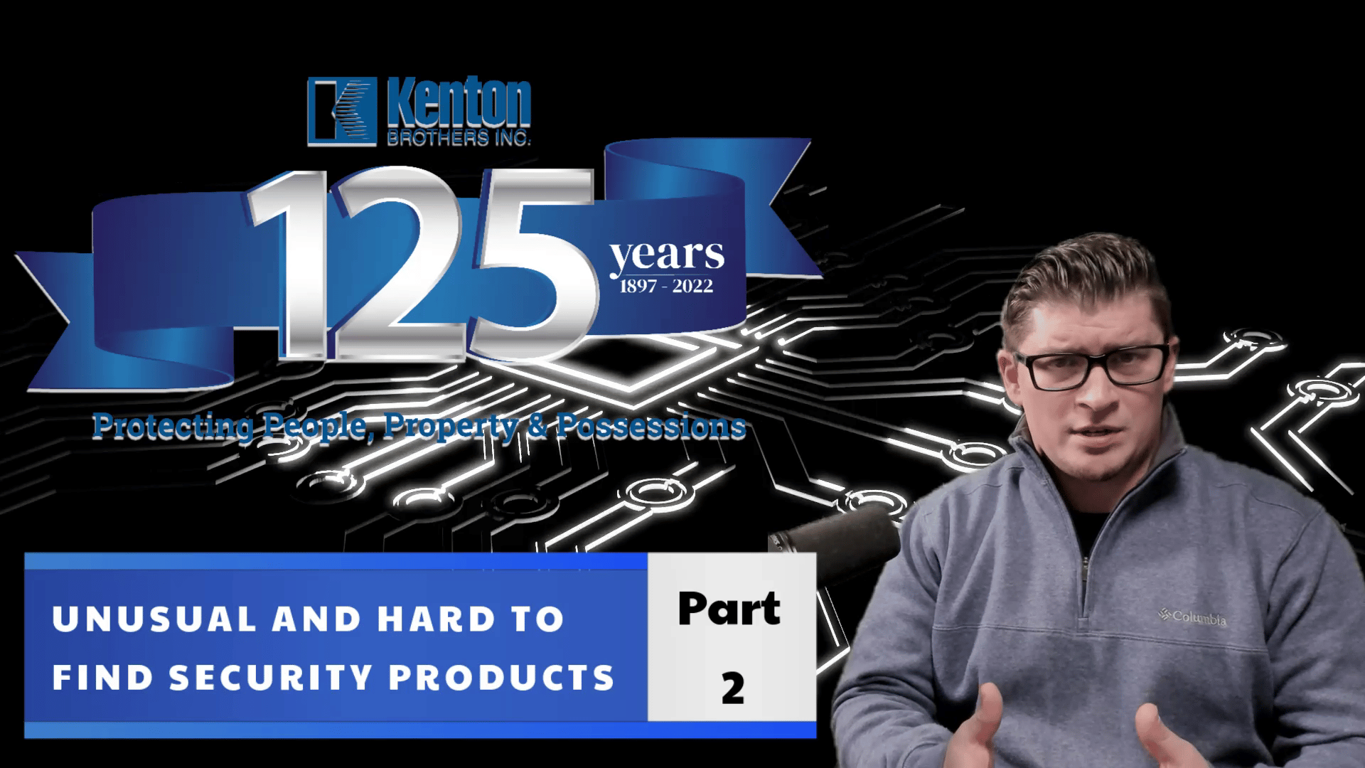 Unusual and Hard to Find Security Products Part 2 - Kenton Brothers Systems  for Security