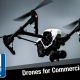 Drones for Commercial Security